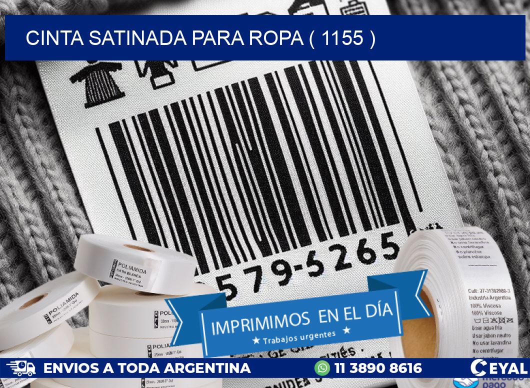 CINTA SATINADA PARA ROPA ( 1155 )