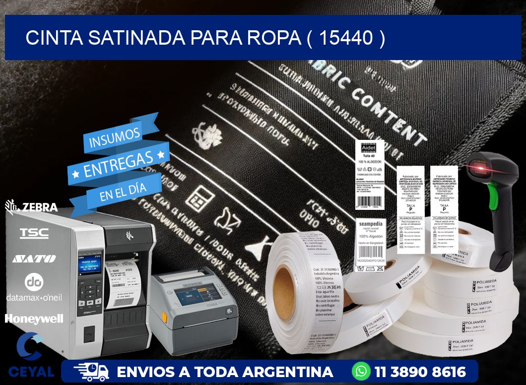 CINTA SATINADA PARA ROPA ( 15440 )