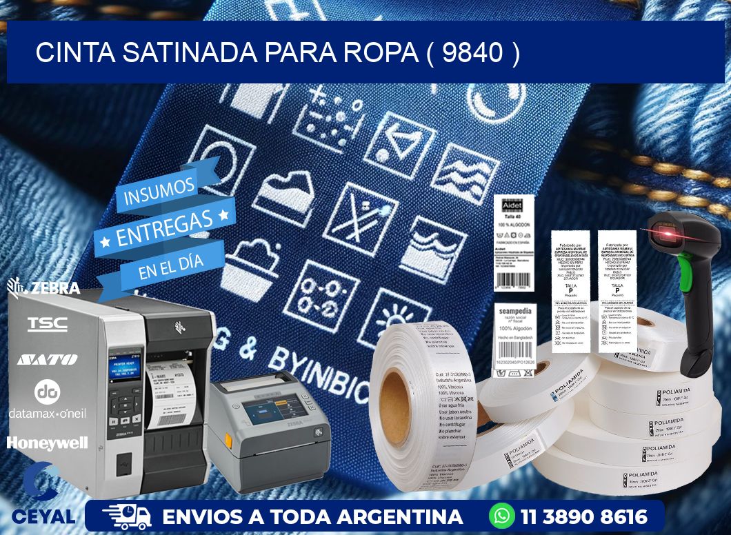CINTA SATINADA PARA ROPA ( 9840 )