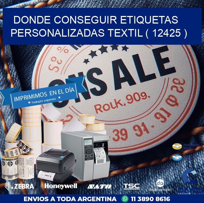 DONDE CONSEGUIR ETIQUETAS PERSONALIZADAS TEXTIL ( 12425 )