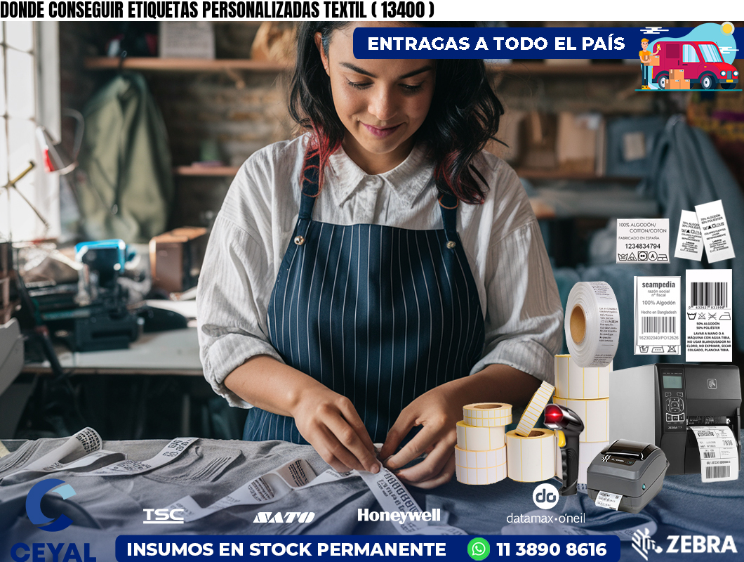 DONDE CONSEGUIR ETIQUETAS PERSONALIZADAS TEXTIL ( 13400 )