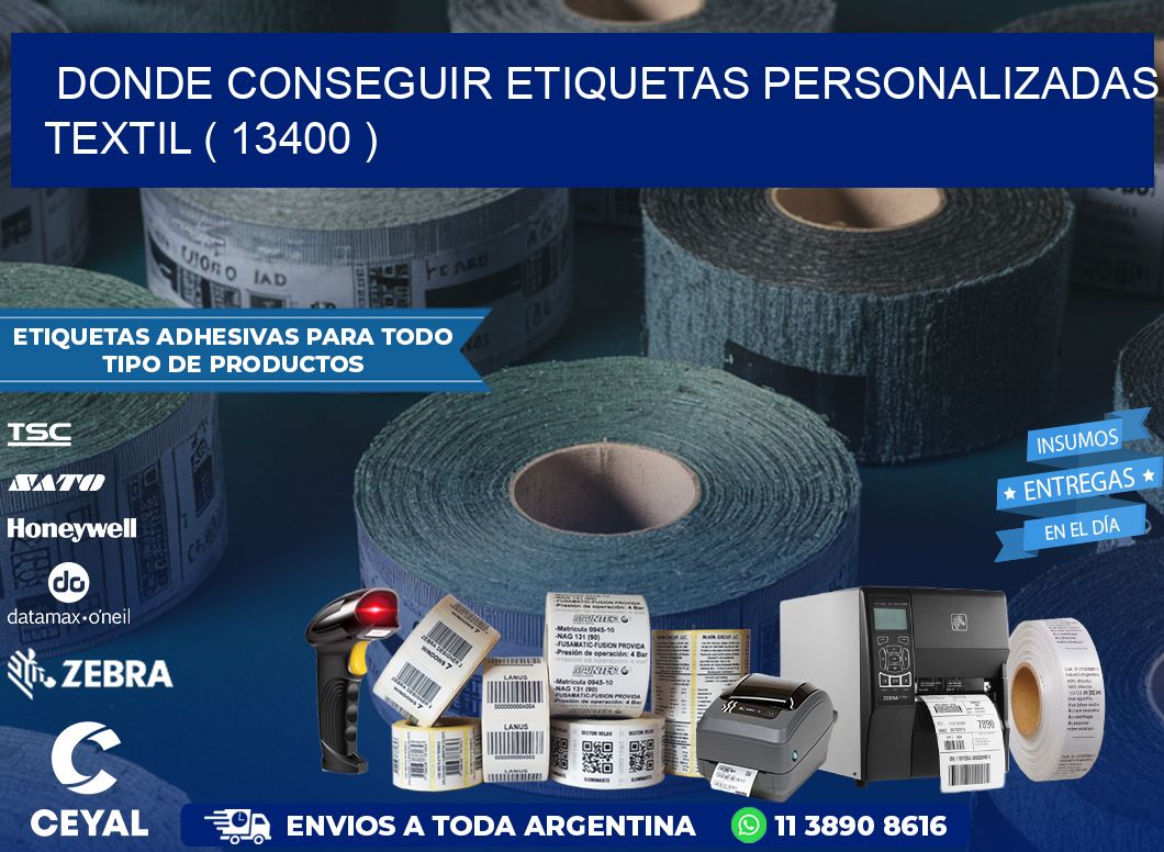 DONDE CONSEGUIR ETIQUETAS PERSONALIZADAS TEXTIL ( 13400 )