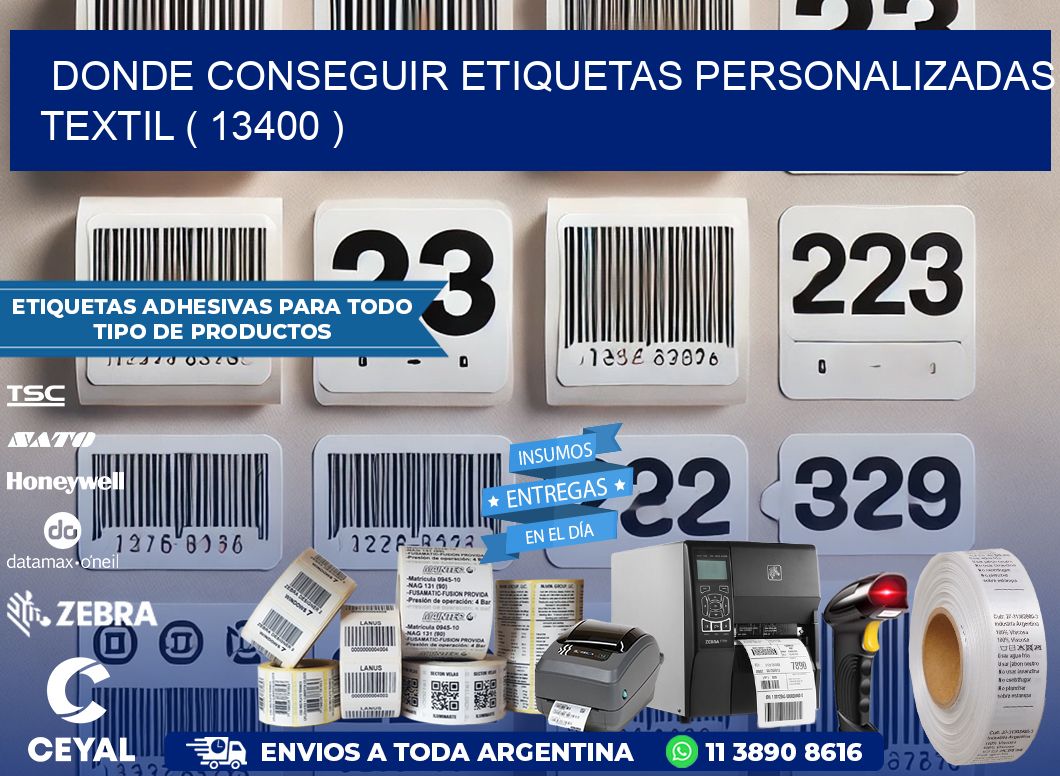 DONDE CONSEGUIR ETIQUETAS PERSONALIZADAS TEXTIL ( 13400 )