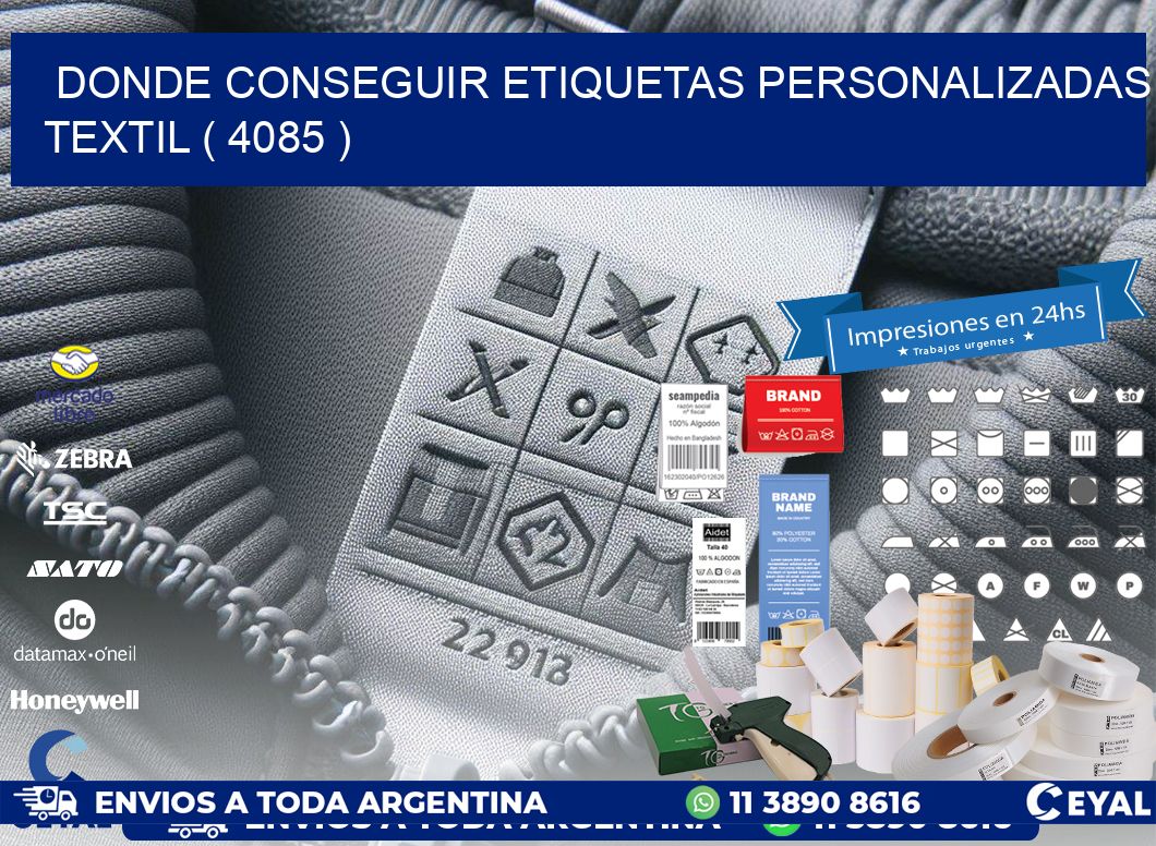 DONDE CONSEGUIR ETIQUETAS PERSONALIZADAS TEXTIL ( 4085 )