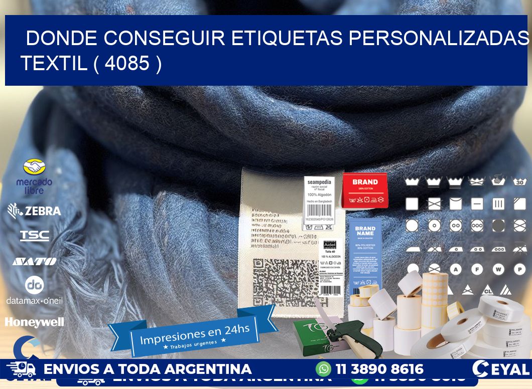 DONDE CONSEGUIR ETIQUETAS PERSONALIZADAS TEXTIL ( 4085 )