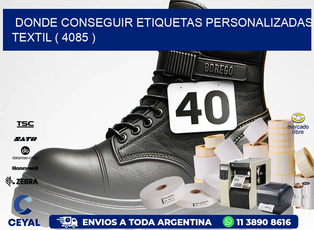 DONDE CONSEGUIR ETIQUETAS PERSONALIZADAS TEXTIL ( 4085 )