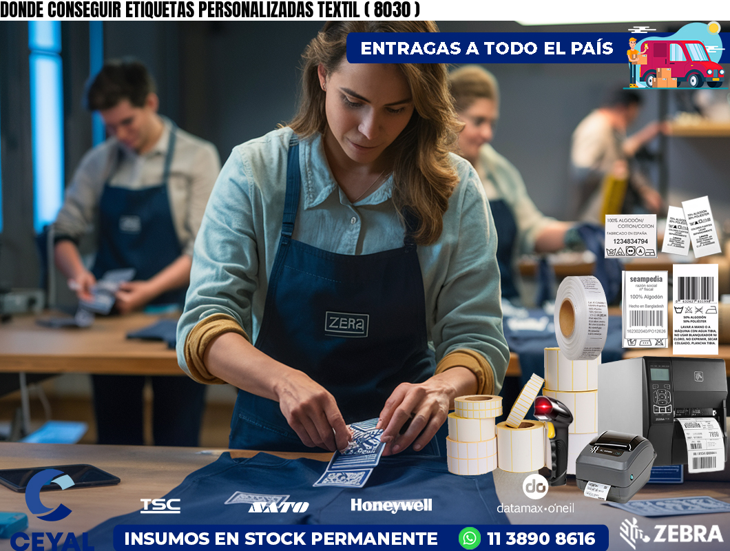 DONDE CONSEGUIR ETIQUETAS PERSONALIZADAS TEXTIL ( 8030 )