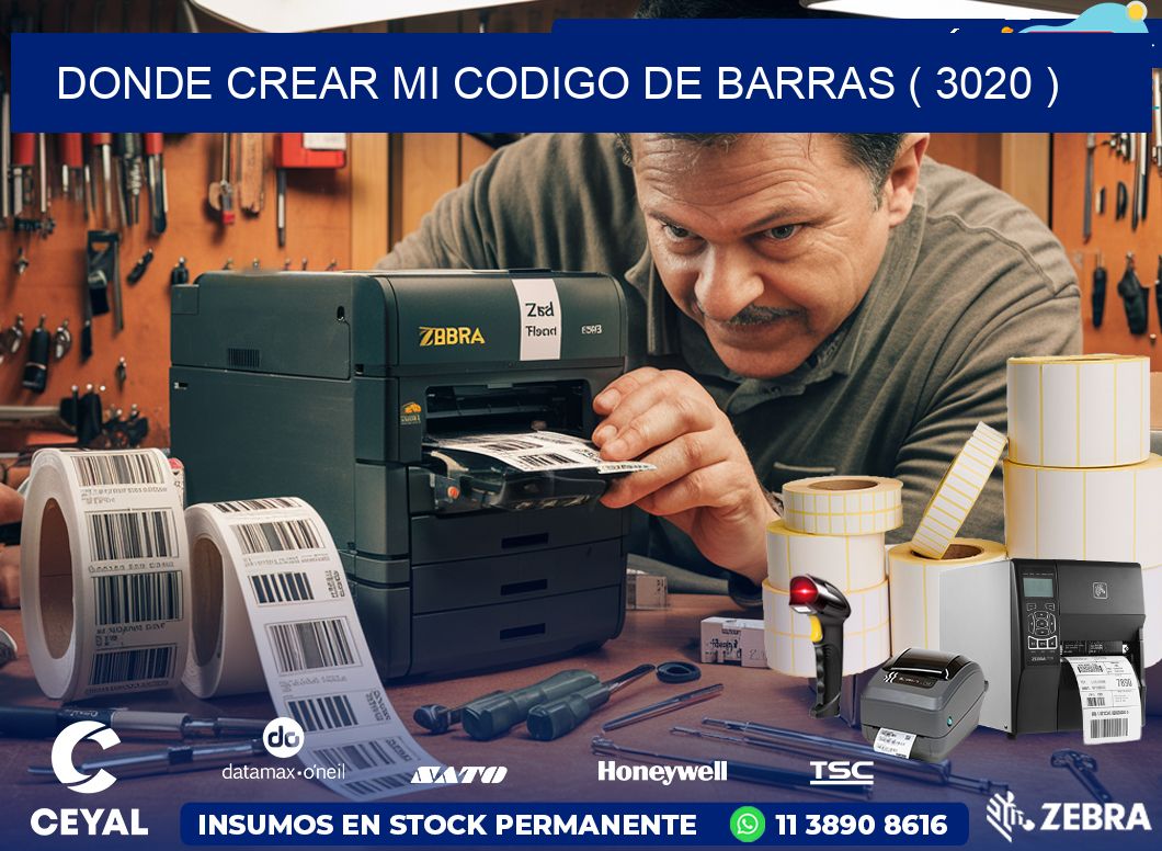 DONDE CREAR MI CODIGO DE BARRAS ( 3020 )