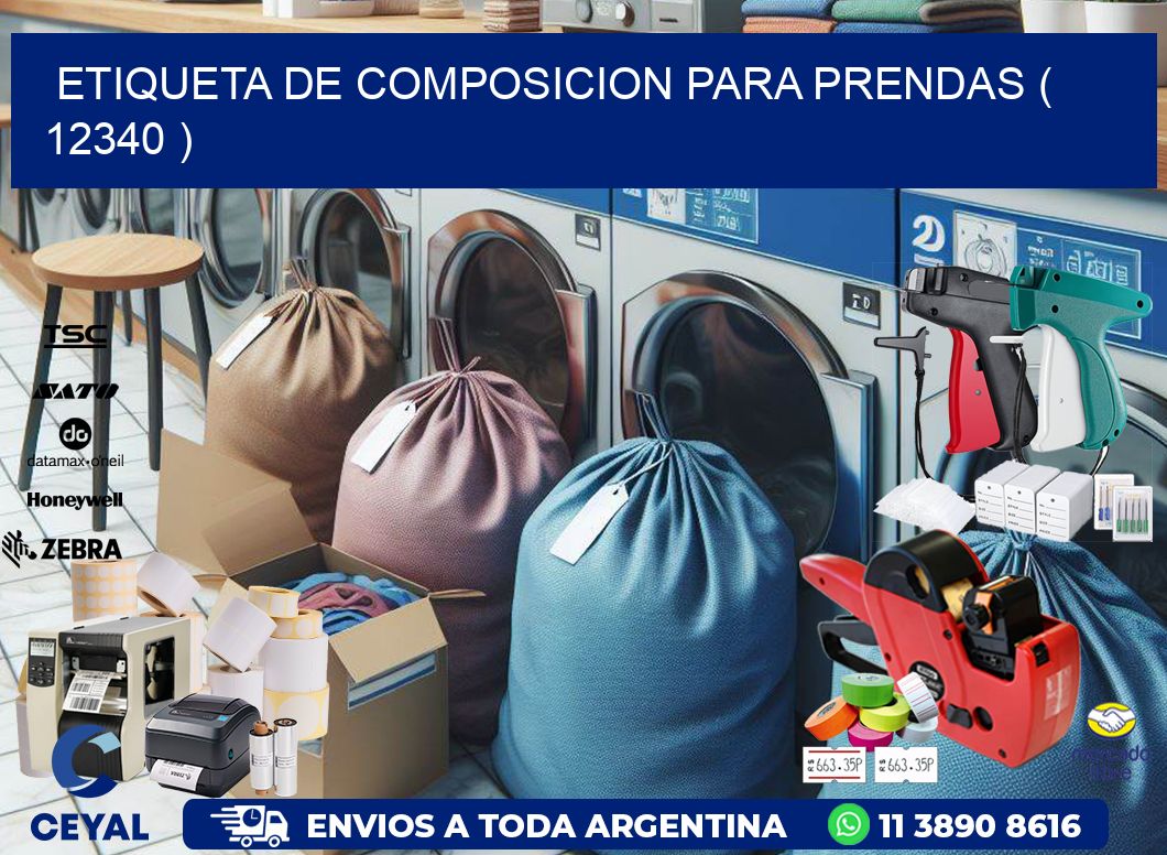 ETIQUETA DE COMPOSICION PARA PRENDAS ( 12340 )