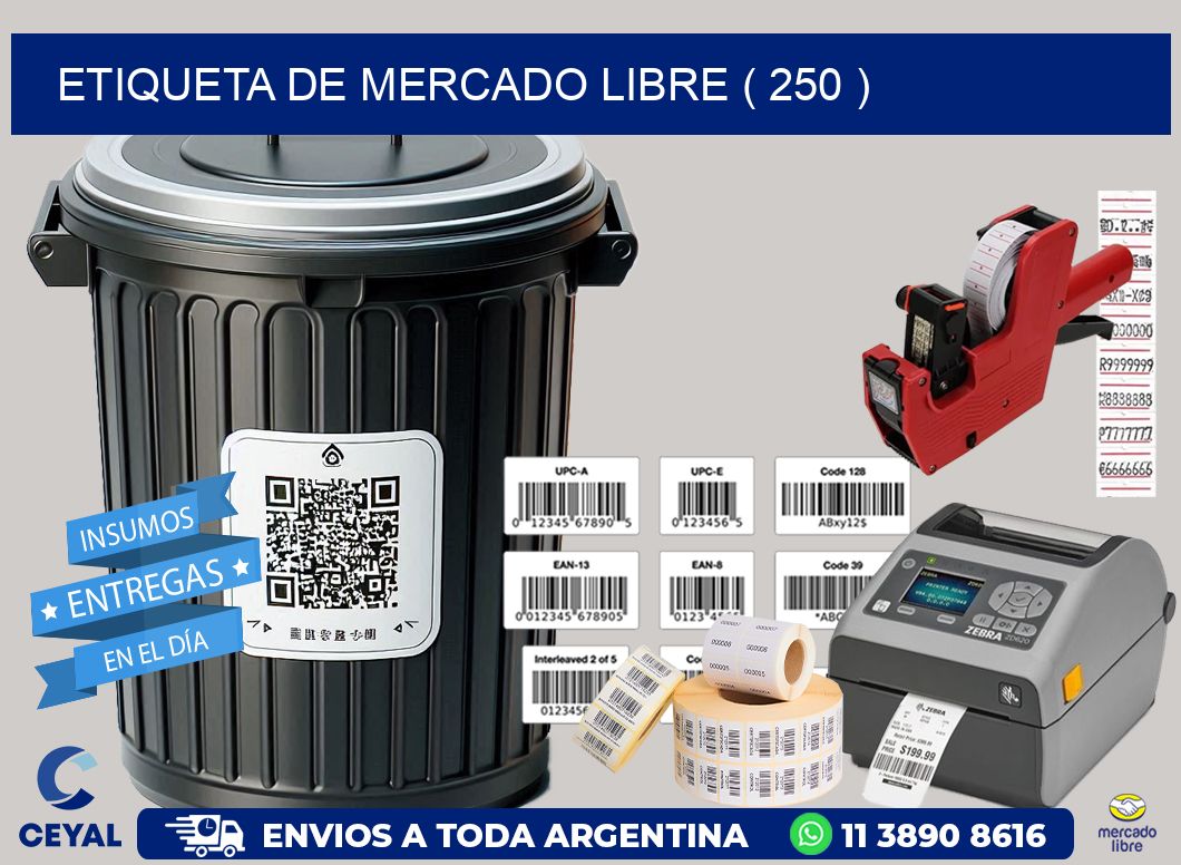 ETIQUETA DE MERCADO LIBRE ( 250 )