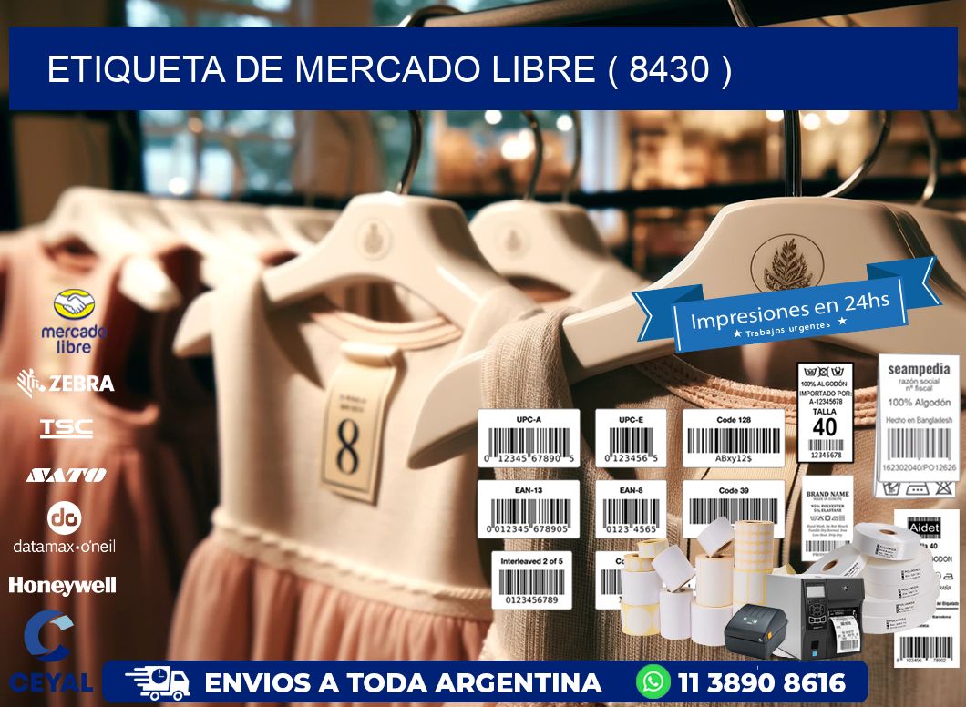 ETIQUETA DE MERCADO LIBRE ( 8430 )