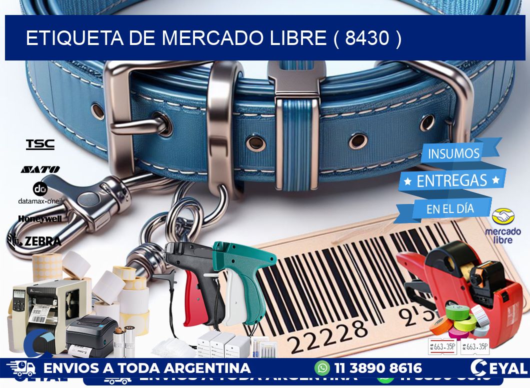 ETIQUETA DE MERCADO LIBRE ( 8430 )