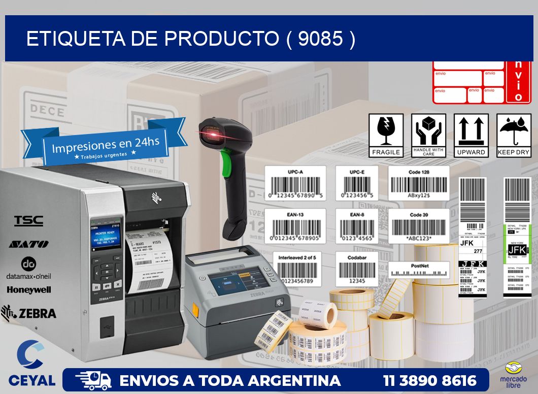 ETIQUETA DE PRODUCTO ( 9085 )