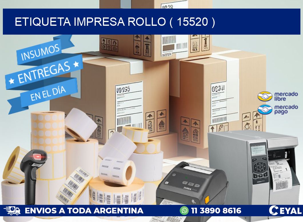 ETIQUETA IMPRESA ROLLO ( 15520 )
