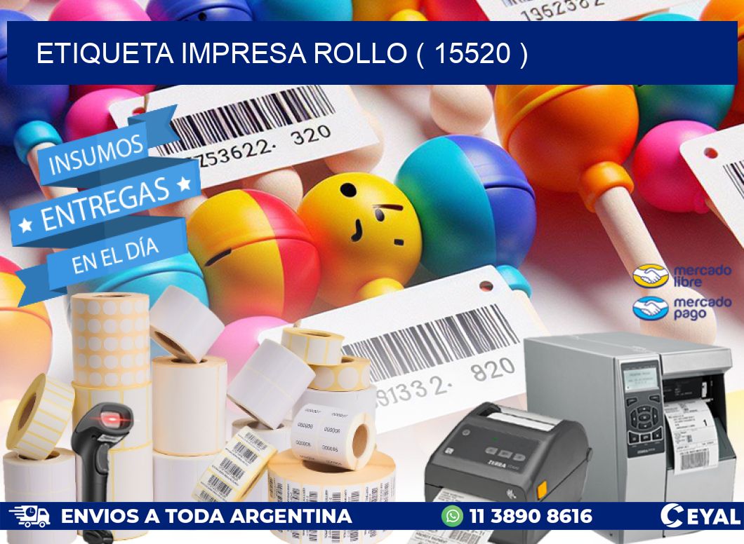 ETIQUETA IMPRESA ROLLO ( 15520 )