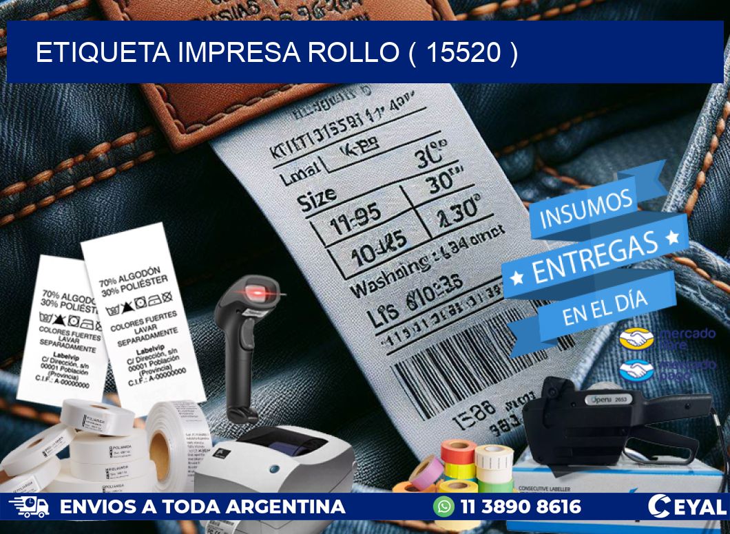 ETIQUETA IMPRESA ROLLO ( 15520 )
