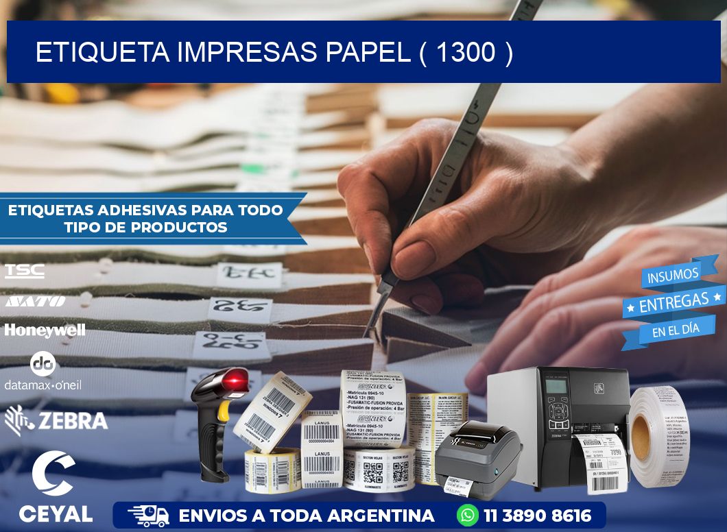 ETIQUETA IMPRESAS PAPEL ( 1300 )
