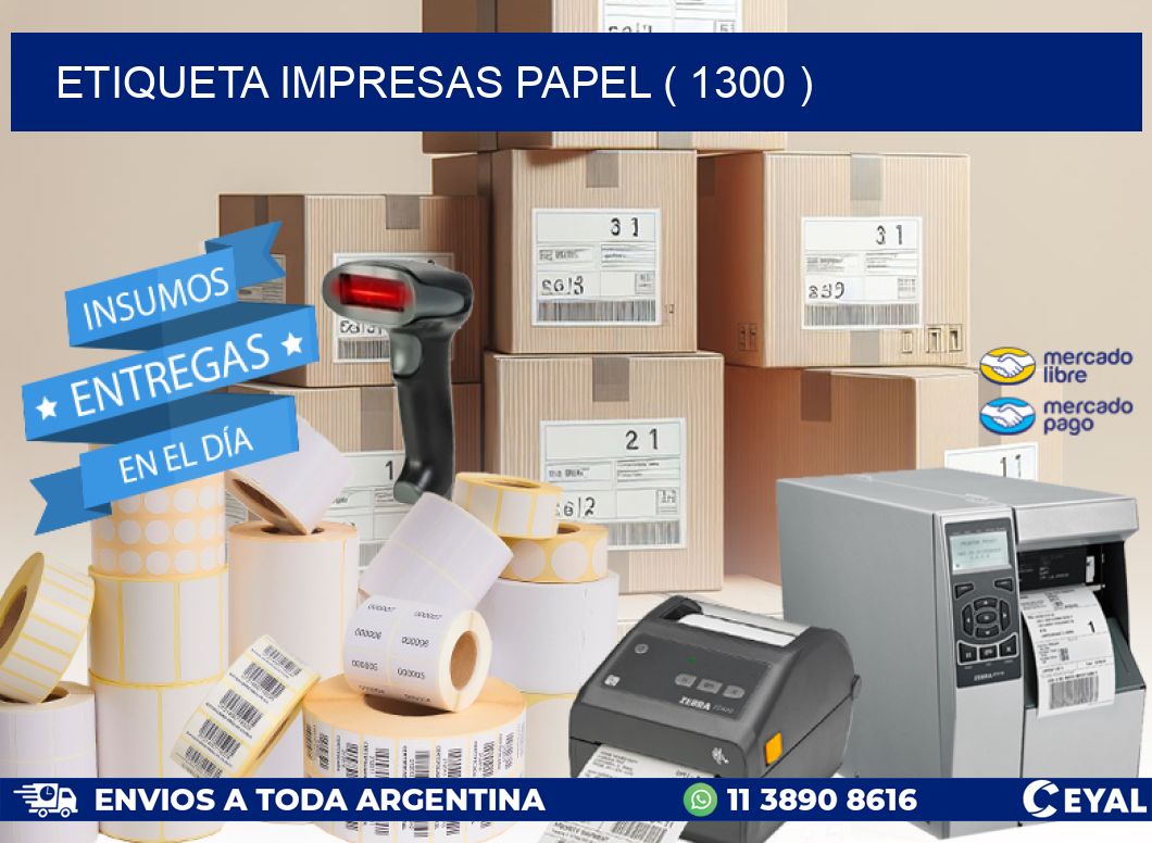 ETIQUETA IMPRESAS PAPEL ( 1300 )