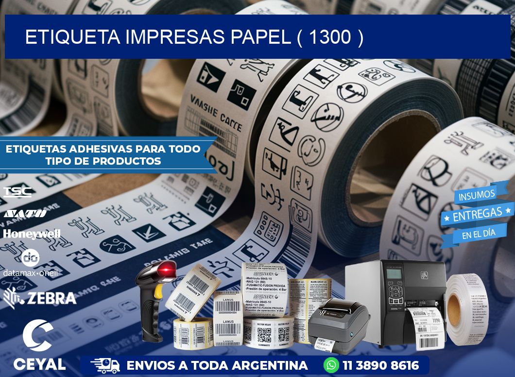 ETIQUETA IMPRESAS PAPEL ( 1300 )