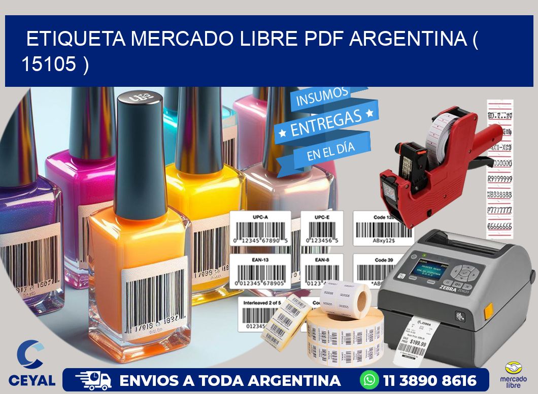 ETIQUETA MERCADO LIBRE PDF ARGENTINA ( 15105 )