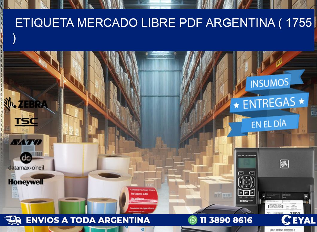 ETIQUETA MERCADO LIBRE PDF ARGENTINA ( 1755 )