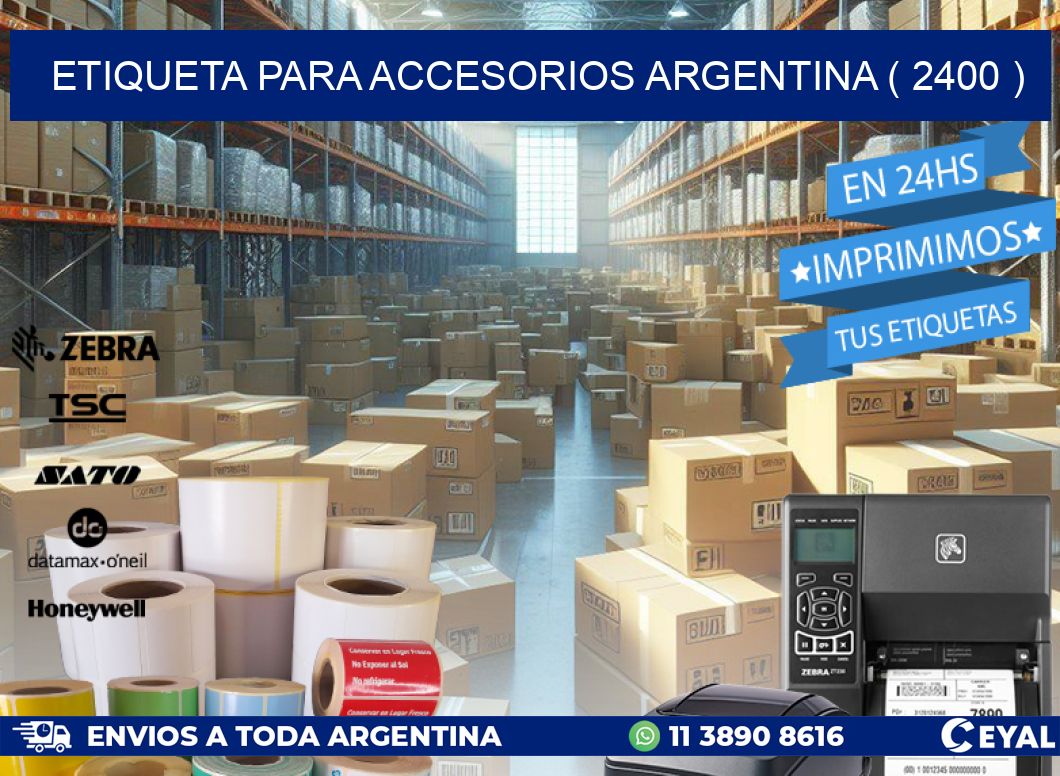 ETIQUETA PARA ACCESORIOS ARGENTINA ( 2400 )