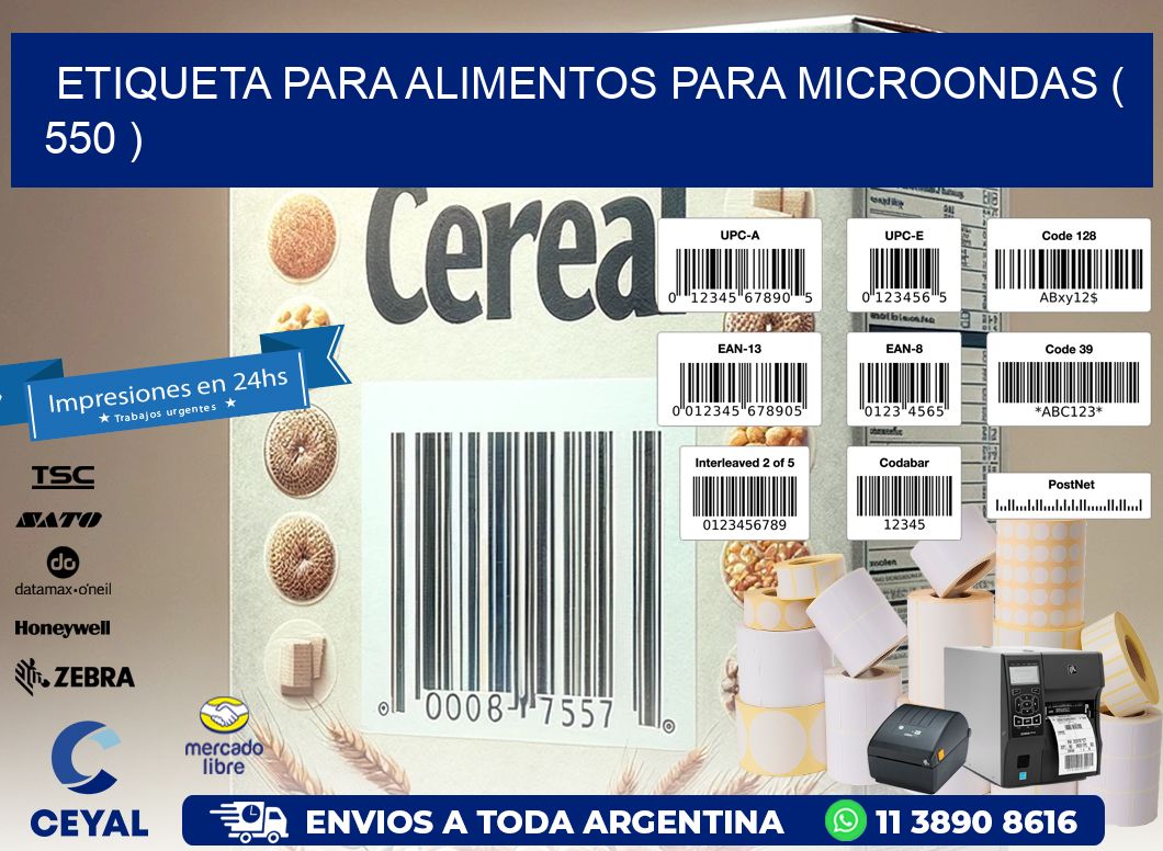 ETIQUETA PARA ALIMENTOS PARA MICROONDAS ( 550 )
