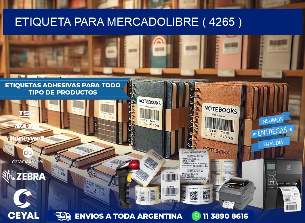 ETIQUETA PARA MERCADOLIBRE ( 4265 )