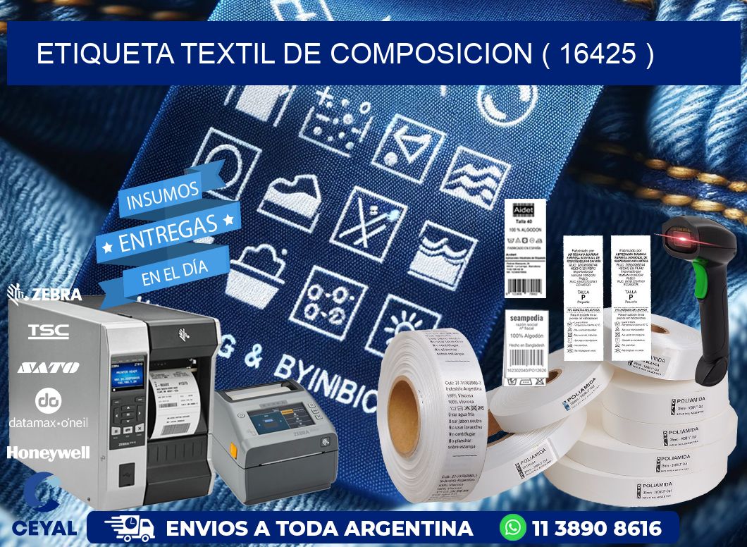 ETIQUETA TEXTIL DE COMPOSICION ( 16425 )