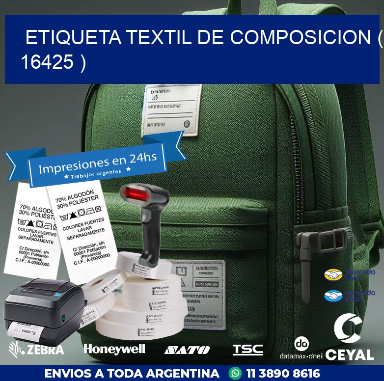 ETIQUETA TEXTIL DE COMPOSICION ( 16425 )