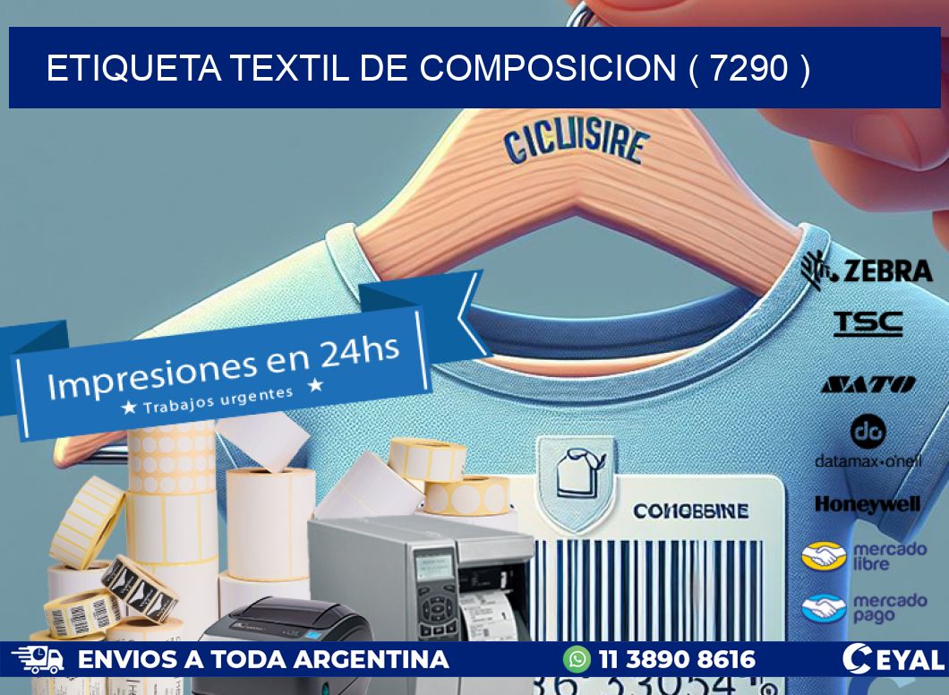 ETIQUETA TEXTIL DE COMPOSICION ( 7290 )