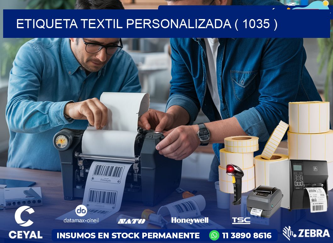 ETIQUETA TEXTIL PERSONALIZADA ( 1035 )