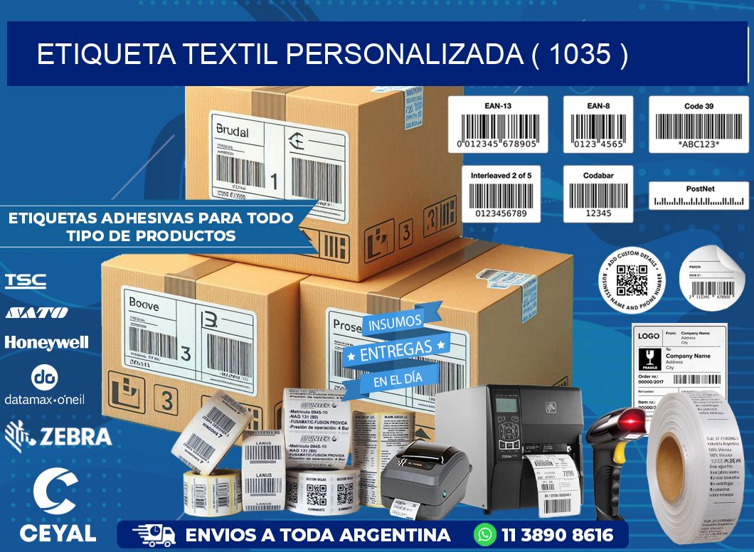 ETIQUETA TEXTIL PERSONALIZADA ( 1035 )