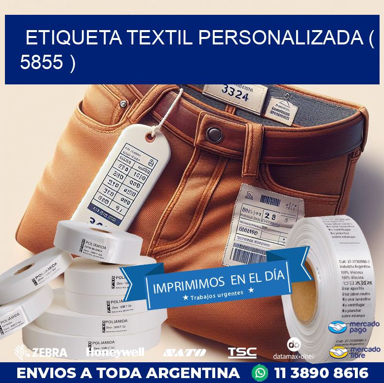 ETIQUETA TEXTIL PERSONALIZADA ( 5855 )