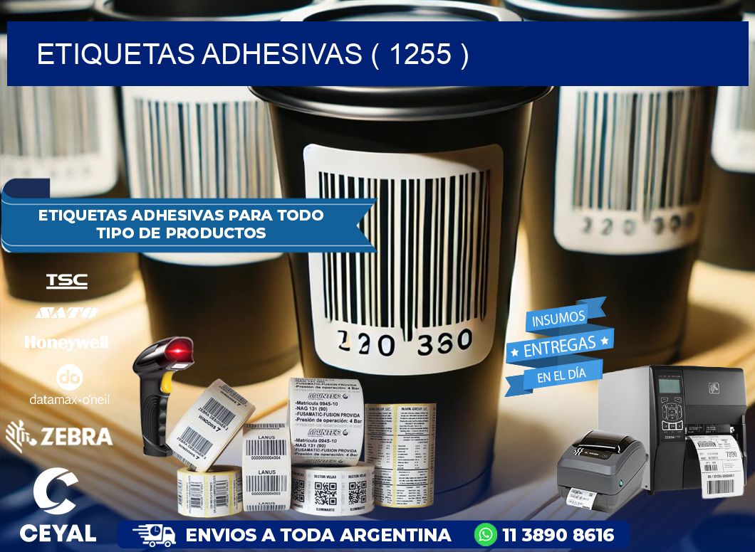 ETIQUETAS ADHESIVAS ( 1255 )