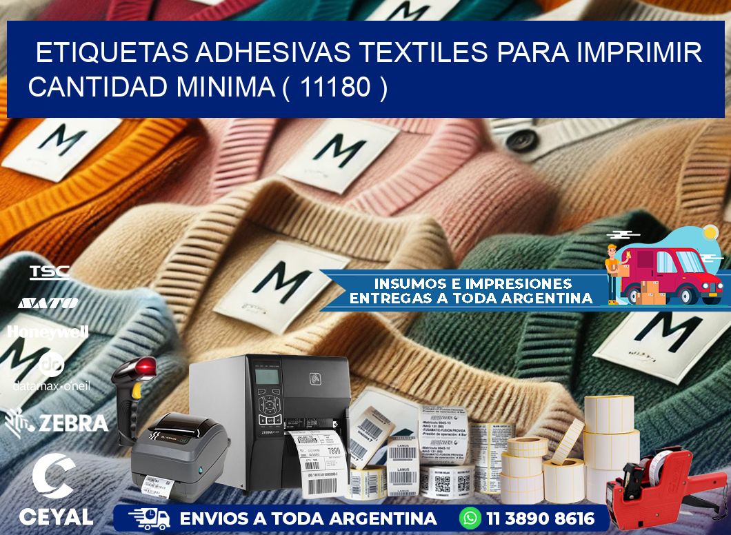 ETIQUETAS ADHESIVAS TEXTILES PARA IMPRIMIR CANTIDAD MINIMA ( 11180 )