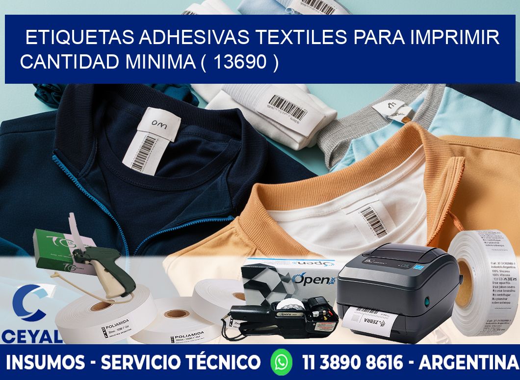 ETIQUETAS ADHESIVAS TEXTILES PARA IMPRIMIR CANTIDAD MINIMA ( 13690 )