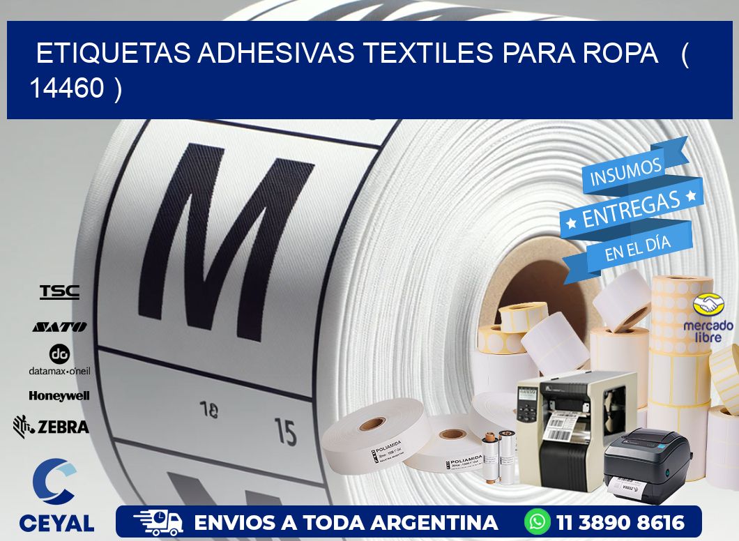 ETIQUETAS ADHESIVAS TEXTILES PARA ROPA   ( 14460 )