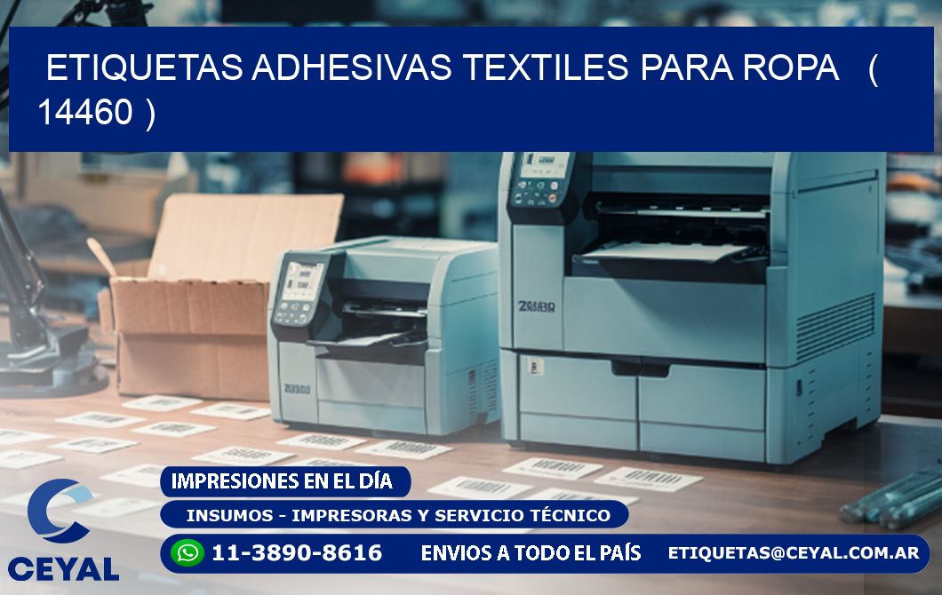 ETIQUETAS ADHESIVAS TEXTILES PARA ROPA   ( 14460 )