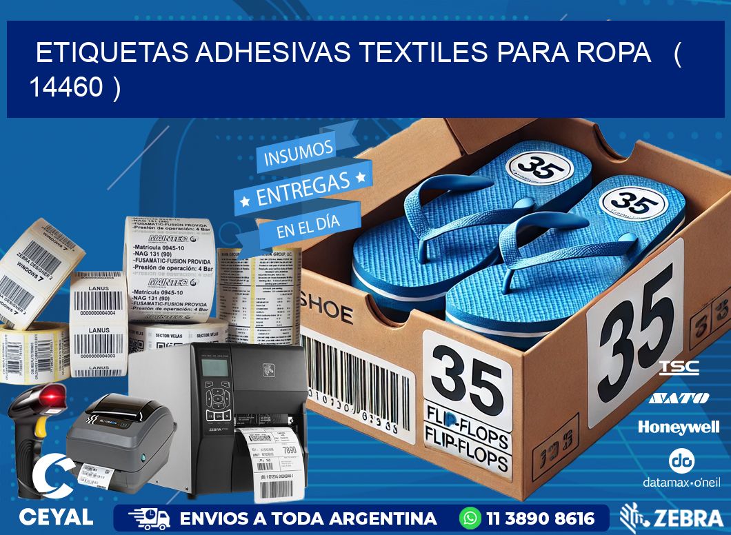 ETIQUETAS ADHESIVAS TEXTILES PARA ROPA   ( 14460 )