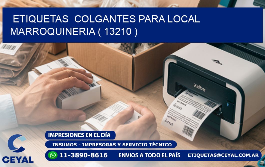 ETIQUETAS  COLGANTES PARA LOCAL MARROQUINERIA ( 13210 )