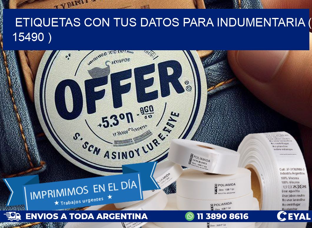 ETIQUETAS CON TUS DATOS PARA INDUMENTARIA ( 15490 )