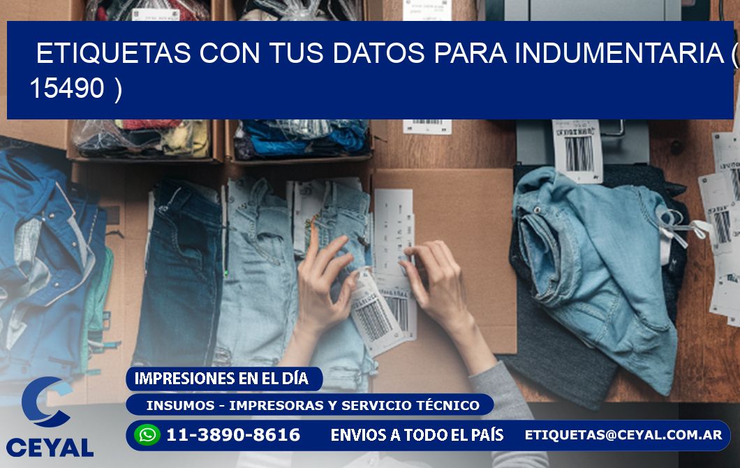 ETIQUETAS CON TUS DATOS PARA INDUMENTARIA ( 15490 )