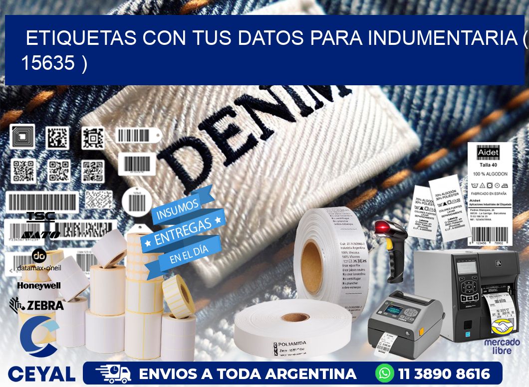 ETIQUETAS CON TUS DATOS PARA INDUMENTARIA ( 15635 )