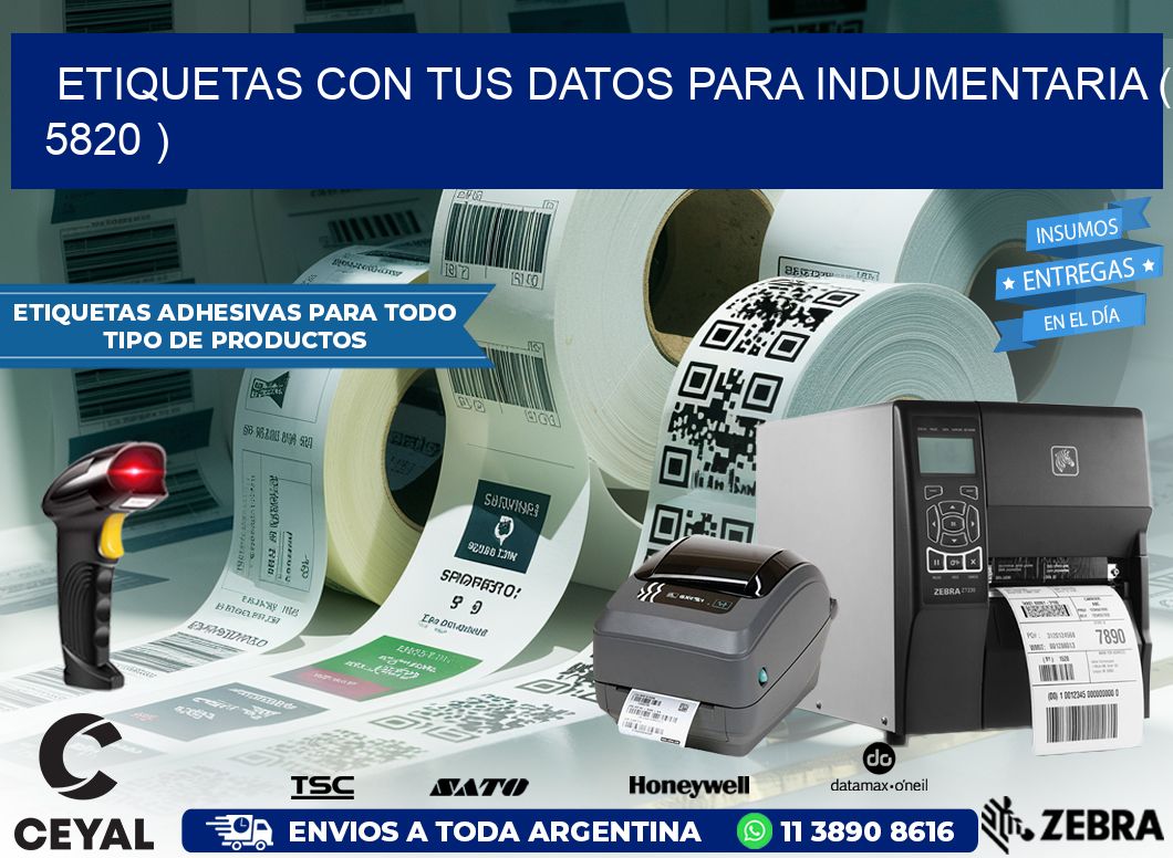ETIQUETAS CON TUS DATOS PARA INDUMENTARIA ( 5820 )