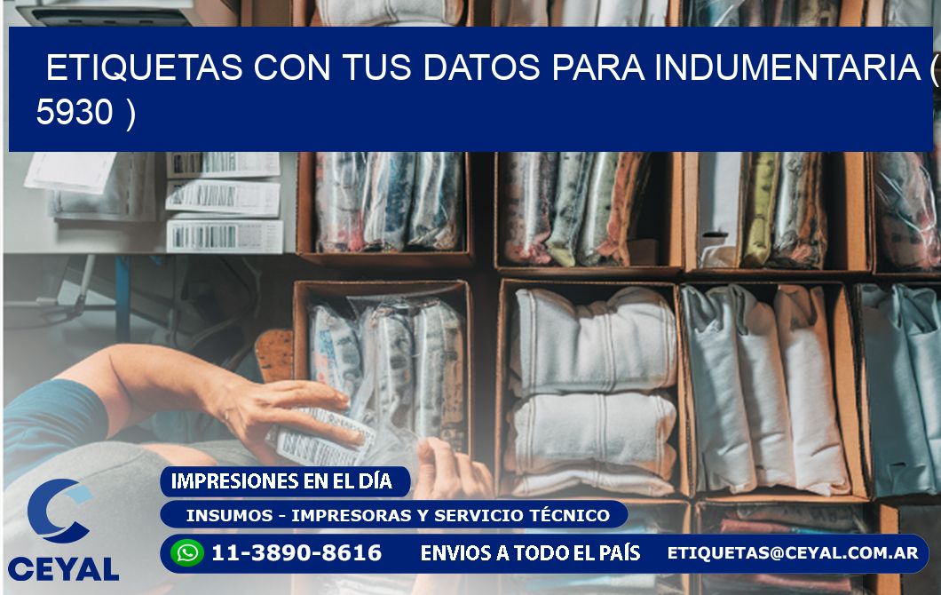 ETIQUETAS CON TUS DATOS PARA INDUMENTARIA ( 5930 )