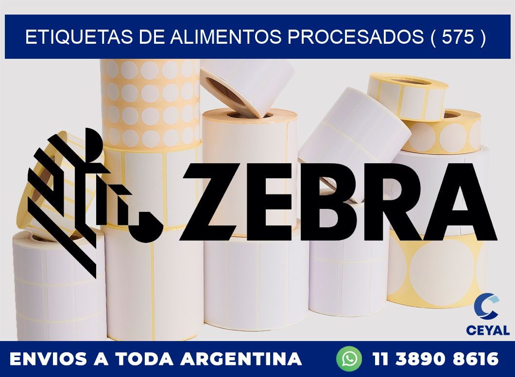 ETIQUETAS DE ALIMENTOS PROCESADOS ( 575 )