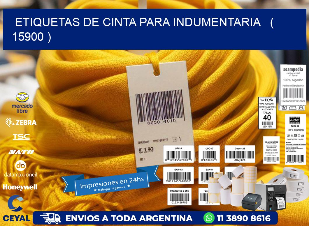 ETIQUETAS DE CINTA PARA INDUMENTARIA   ( 15900 )