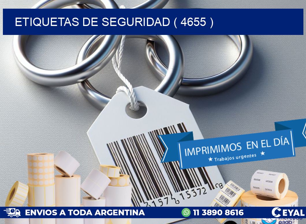 ETIQUETAS DE SEGURIDAD ( 4655 )