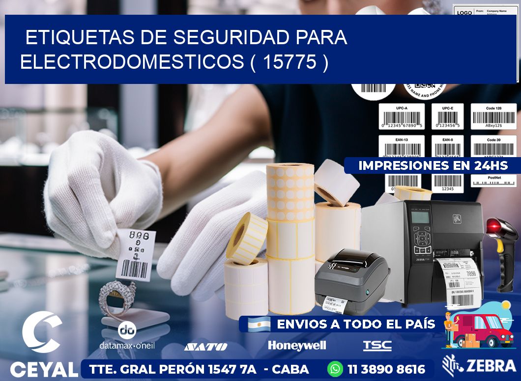 ETIQUETAS DE SEGURIDAD PARA ELECTRODOMESTICOS ( 15775 )